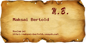 Maksai Bertold névjegykártya
